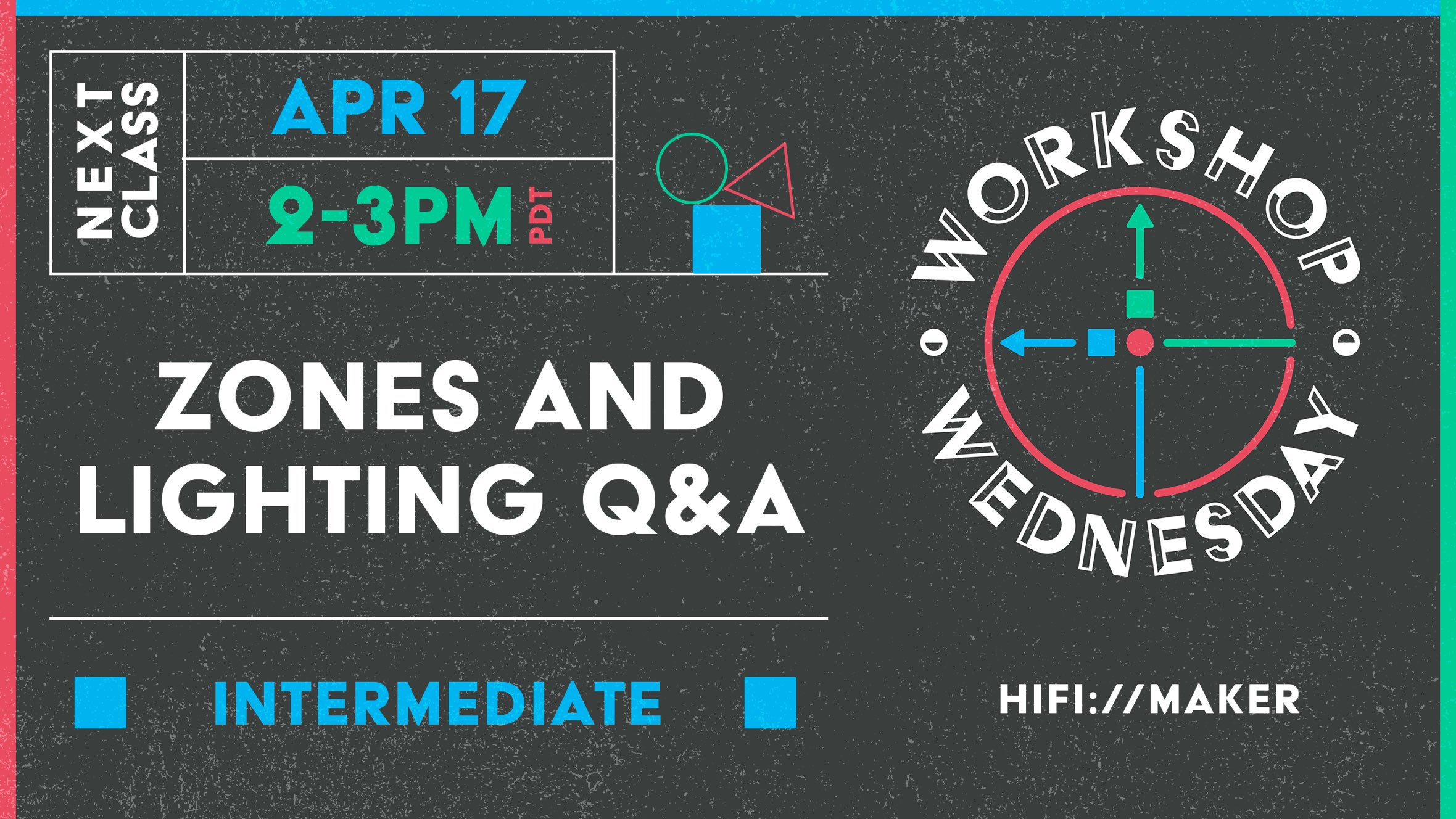 Event branding for 'Workshop Wednesday' classes in High Fidelity